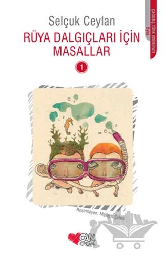 Rüya Dalgıçları İçin Masallar - 1
