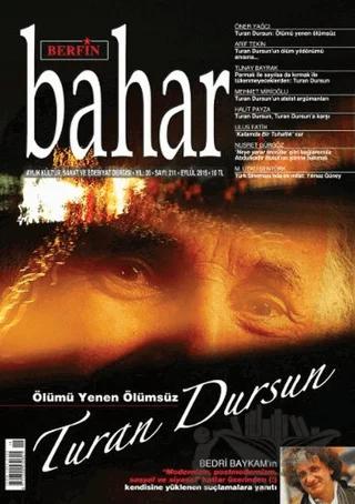 Berfin Bahar Aylık Kültür, Sanat ve Edebiyat Dergisi Sayı: 211 Eylül 2015