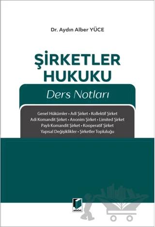 Şirketler Hukuku Ders Notları