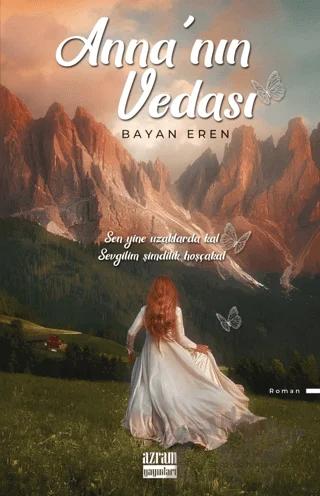 Anna’nın Vedası – Bayan Eren – Azram Yayınları kitap kapağı