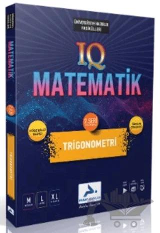 IQ Matematik 2. Seri - Trigonometri – Kolektif – Paraf Yayınları kitap kapağı