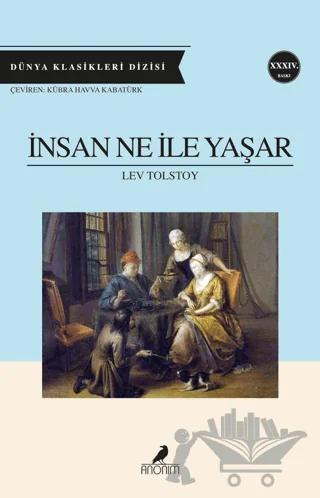 İnsan Ne ile Yaşar