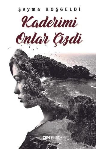 Kaderimi Onlar Çizdi