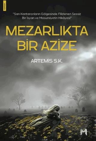 Mezarlıkta Bir Azize