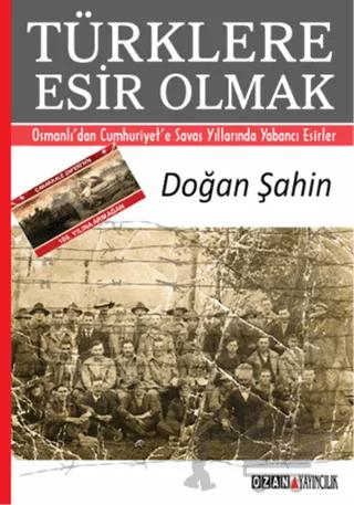 Türklere Esir Olmak