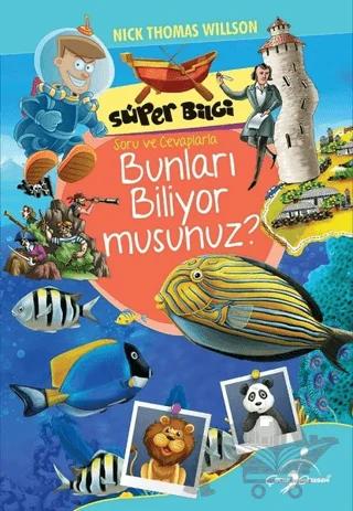 Süper Bilgi - Bunları Biliyormusunuz?