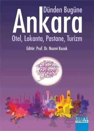 Dünden Bugüne Ankara