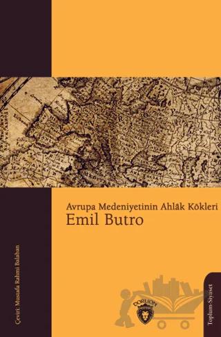 Avrupa Medeniyetinin Ahlak Kökleri
