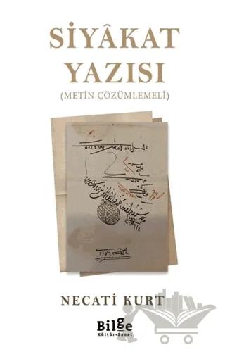 Siyakat Yazısı (Metin Çözümlemeli)