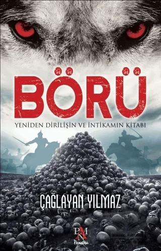 Börü 1 - Yeniden Dirilişin ve İntikamın Kitabı