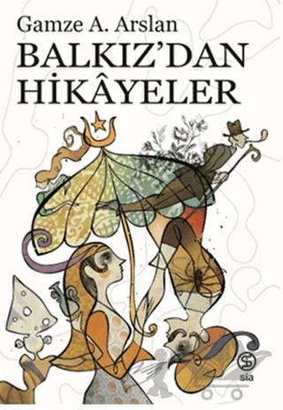Balkız’dan Hikayeler