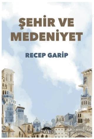 Şehir ve Medeniyet