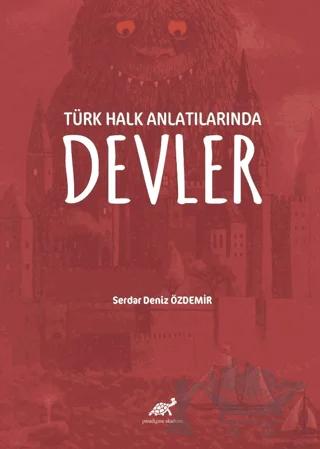 Türk Halk Anlatılarında Devler