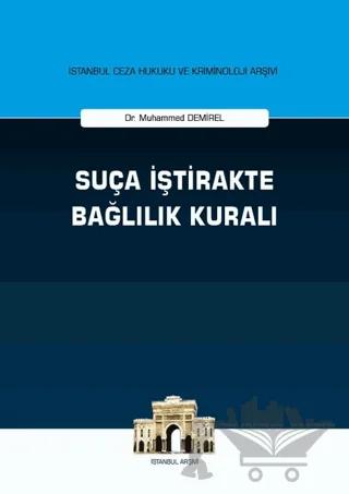 Suça İştirakte Bağlılık Kuralı