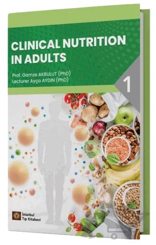 Clinical Nutrition in Adults