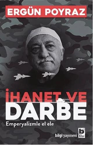 İhanet ve Darbe