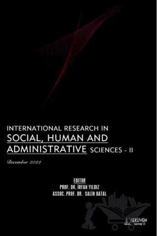 International Research in Social, Human and Administrative Sciences - 2 - December 2022