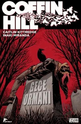 Coffin Hill 1. Cilt