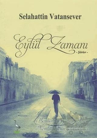 Eylül Zamanı – Selahattin Vatansever – Turna Yayınları kitap kapağı
