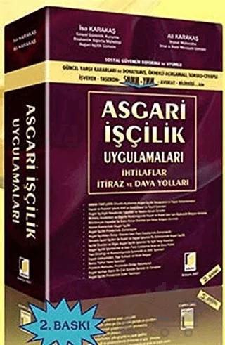 Sosyal Güvenlik Reformu ile Uyumlu Asgari İşçilik Uygulamaları