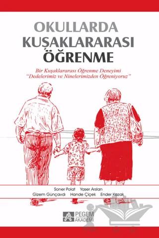 Okullarda Kuşaklararası Öğrenme