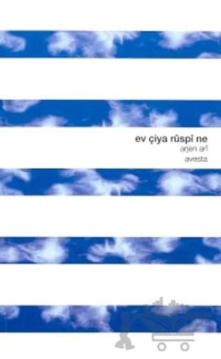 Ev Çiya Ruspi Ne