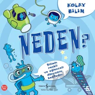 Kolay Bilim - Neden