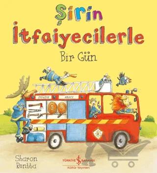 Şirin İtfaiyecilerle Bir Gün