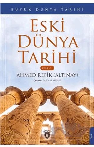 Büyük Dünya Tarihi Eski Dünya Tarihi - Cilt 1