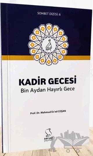 Kadir Gecesi Bin Aydan Hayırlı Gece