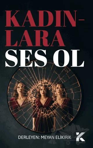 Kadınlara Ses Ol