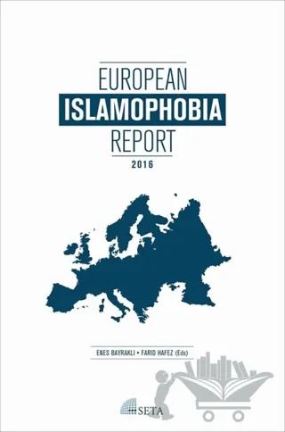 European Islamophobia Report 2016