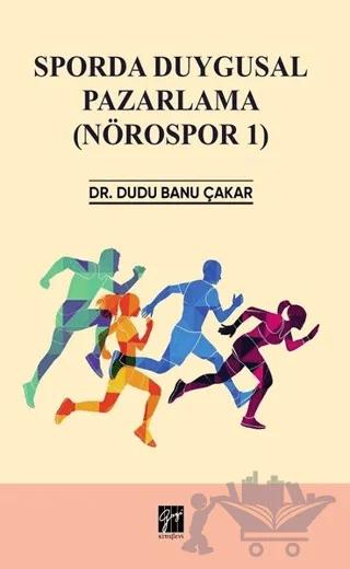 Sporda Duygusal Pazarlama (Nörospor 1)