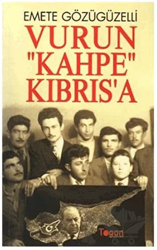Vurun Kahpe Kıbrısa