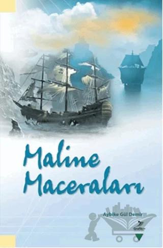 Maline Maceraları