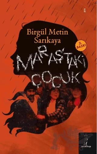 Maraş'taki Çocuk
