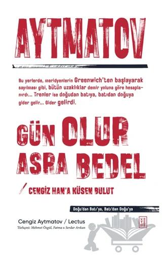Gün Olur Asra Bedel & Cengiz Han’a Küsen Bulut