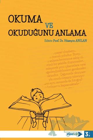 Okuma ve Okuduğunu Anlama