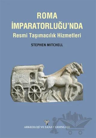 Roma İmparatorluğu'nda Resmi Taşımacılık Hizmetleri