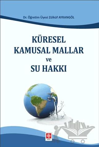 Küresel Kamusal Mallar ve Su Hakkı