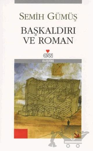 Başkaldırı ve Roman