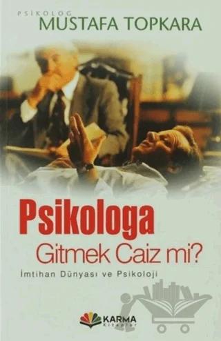 Psikologa Gitmek Caiz mi ?