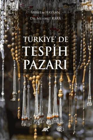 Türkiye'de Tespih Pazarı