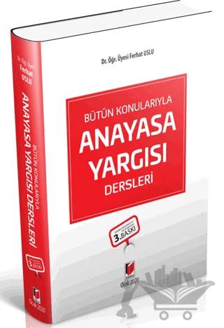 Bütün Konularıyla Anayasa Yargısı Dersleri
