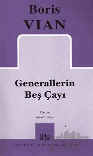 Generallerin Beş Çayı