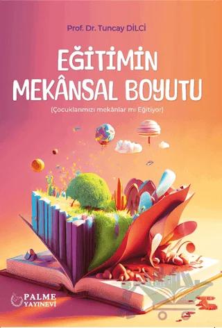Eğitimin Mekansal Boyutu