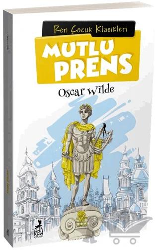 Mutlu Prens – Oscar Wılde – Ren Kitap kitap kapağı