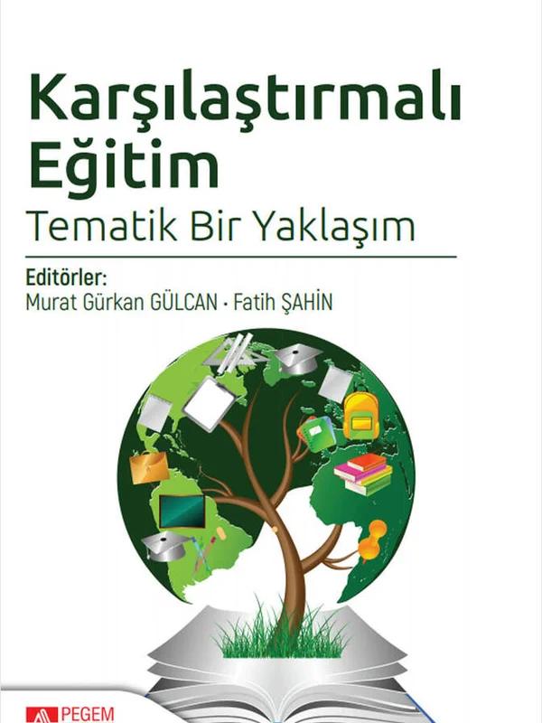 Karşılaştırmalı Eğitim Tematik Bir Yaklaşım