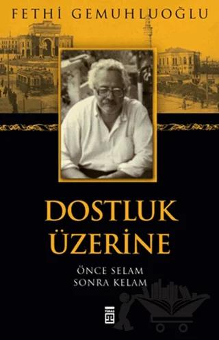 Dostluk Üzerine