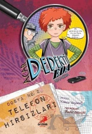 Acar Dedektif Eda 2: Telefon Hırsızları